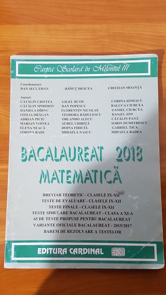 Culegere pregătire examen de bacalaureat Matematica 2018 clasa 9-12