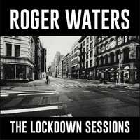 Album vinil Roger Waters - "The Lockdown Sessions" ( 2023 )