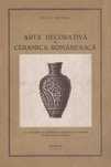Arta decorativă în ceramica românească ediția 1931