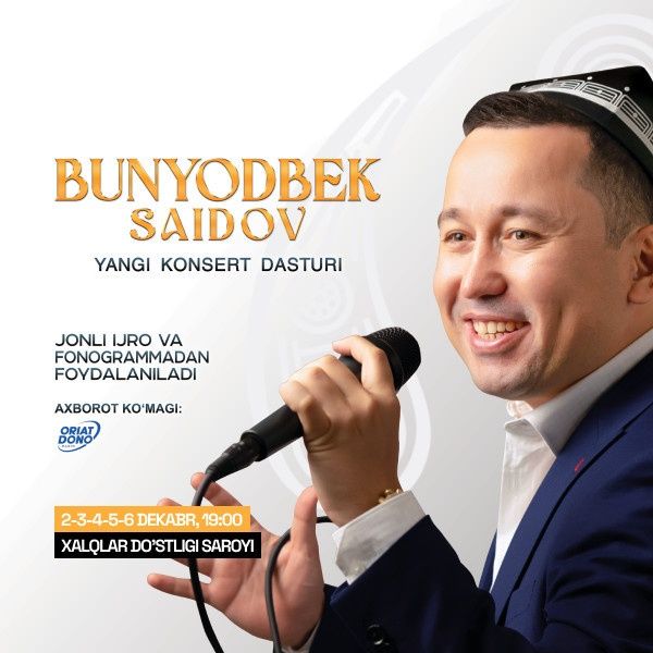 Bunyodbek Saidov konsert dasturining birinchi kuniga biletlar bor