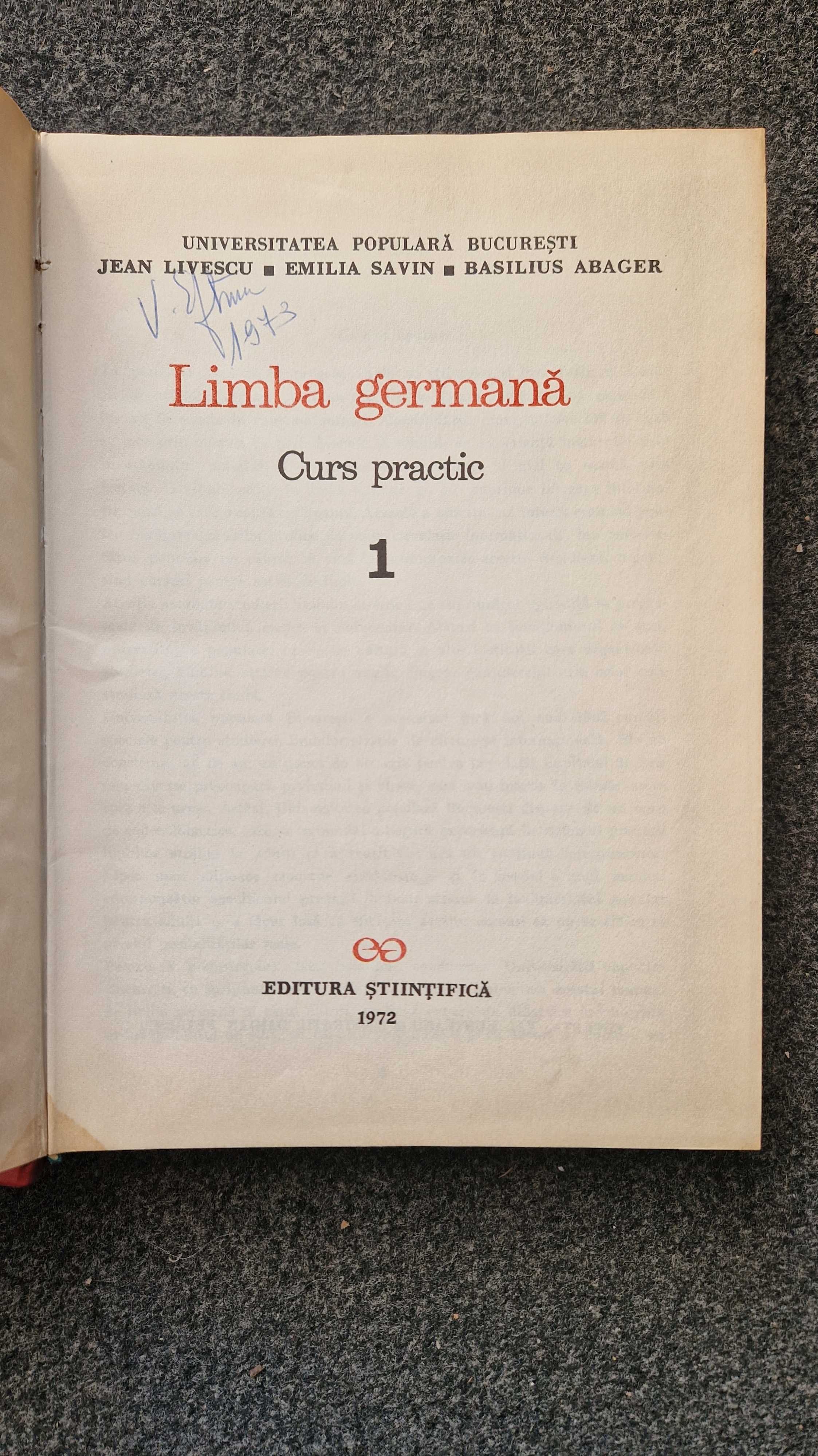 LIMBA GERMANA CURS PRACTIC - Livescu, Savin, Abager - Volumul I