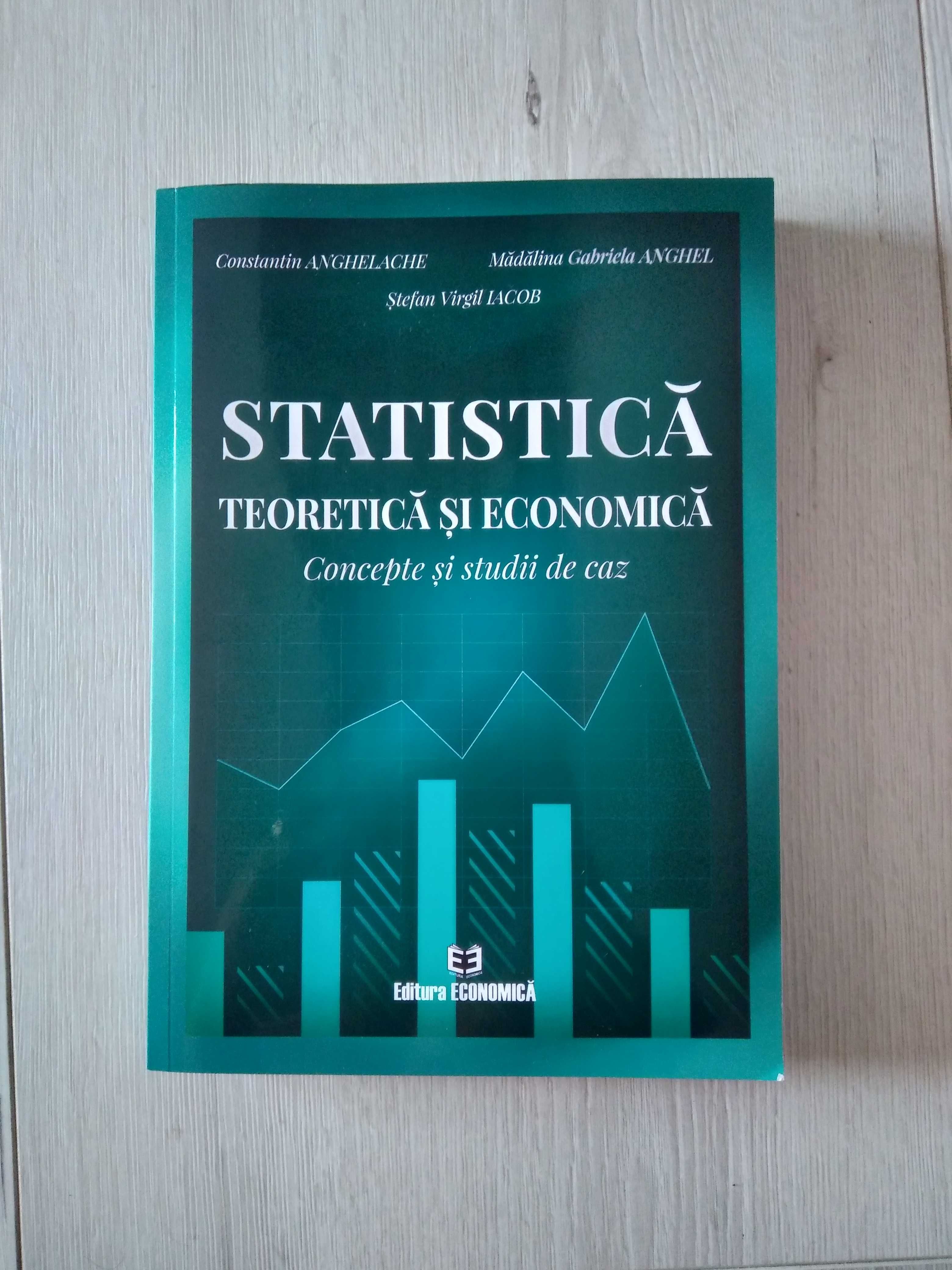 Carte- Statistică teoretică și economică.  Concepte si studii de caz