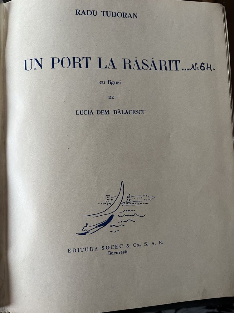 Un port la rasarit, R.Tudoran ,1942 , ex. bibliofil, carte veche