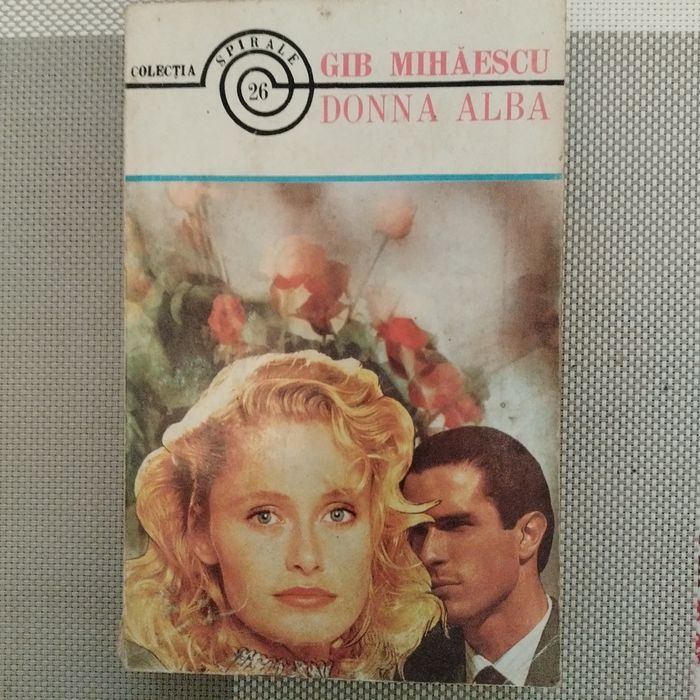 Gib Mihaescu "DONNA ALBA".