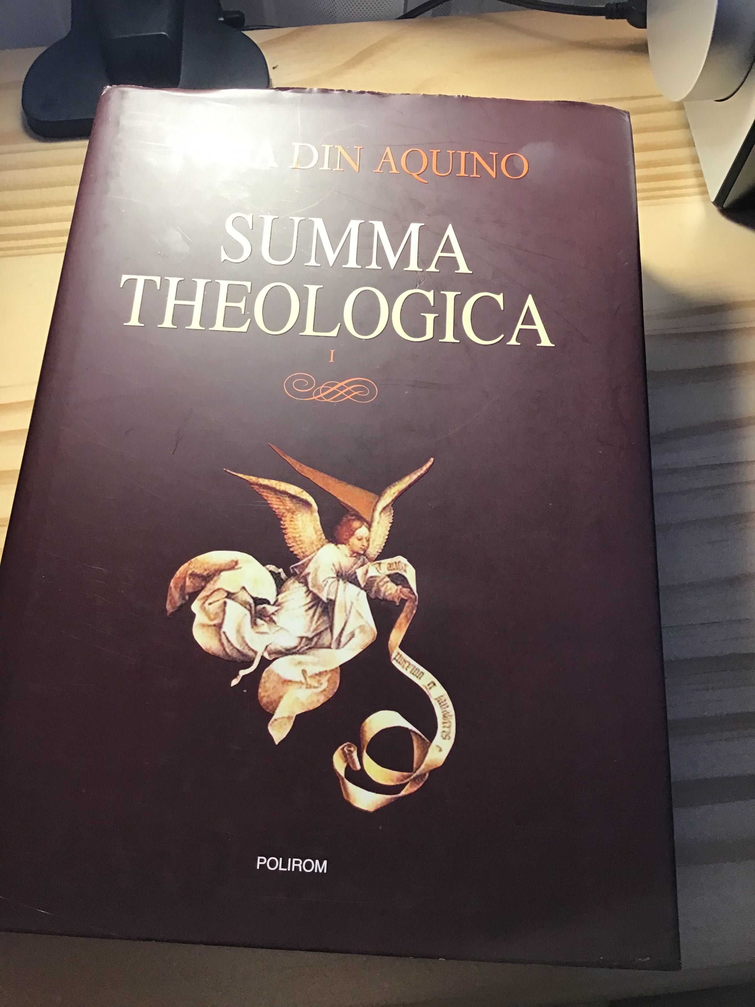 Summa Theologica - Toma din Aquino, vol. 1