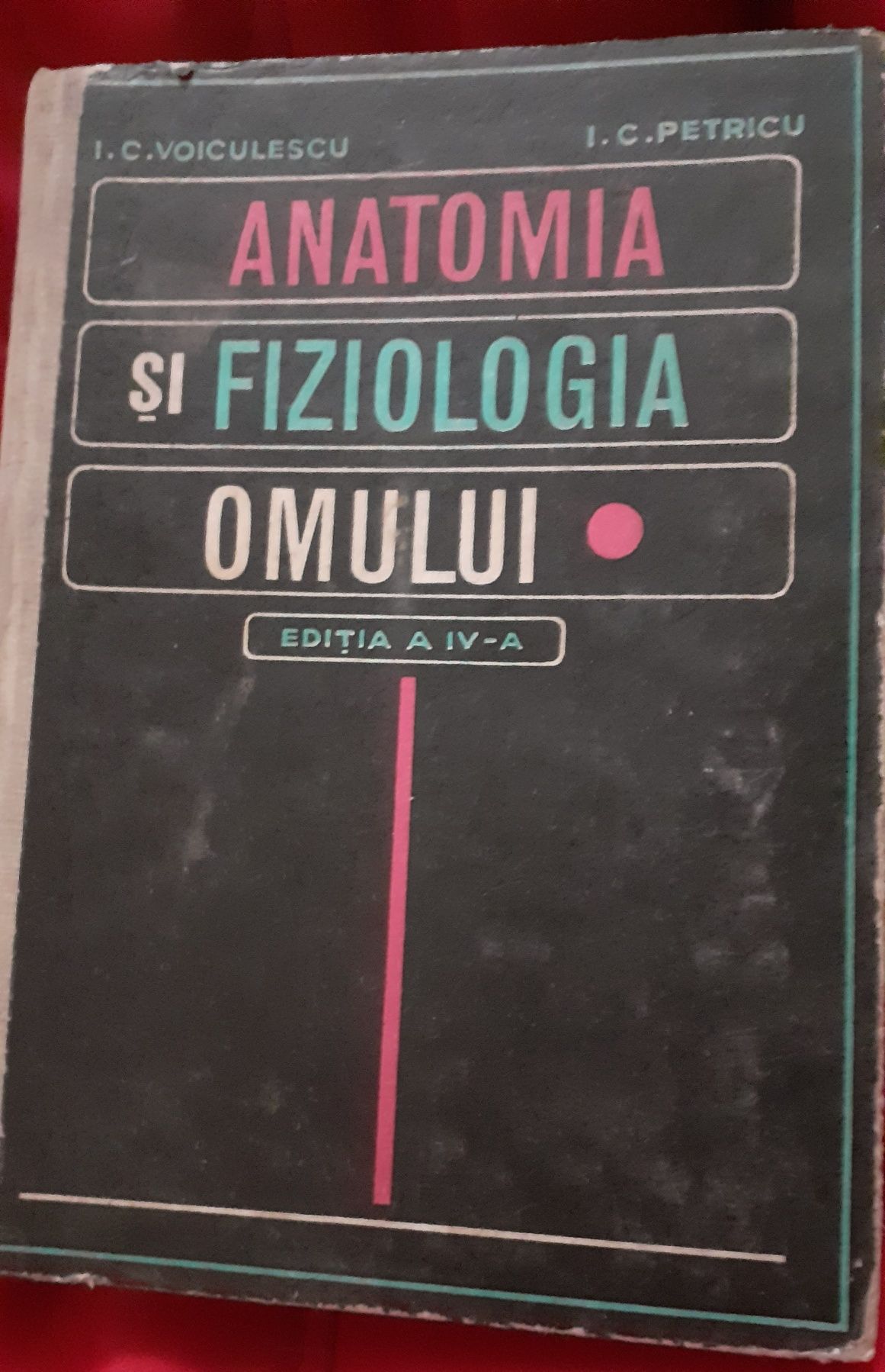 Anatomia și fiziologia omului