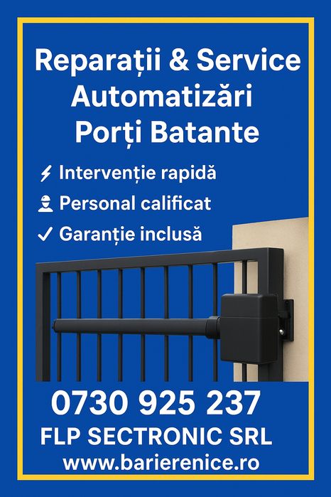 Service sau reparatii automatizari porti batante
