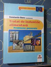 Tratat de industrie alimentara, vol. 1