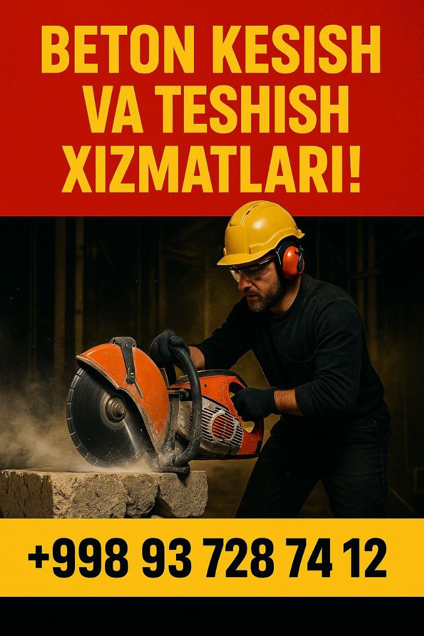 Beton kesish Eshik deraza fortichka ochish xizmatllari