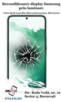 Geam / sticlă display Samsung | Montaj și Garanție