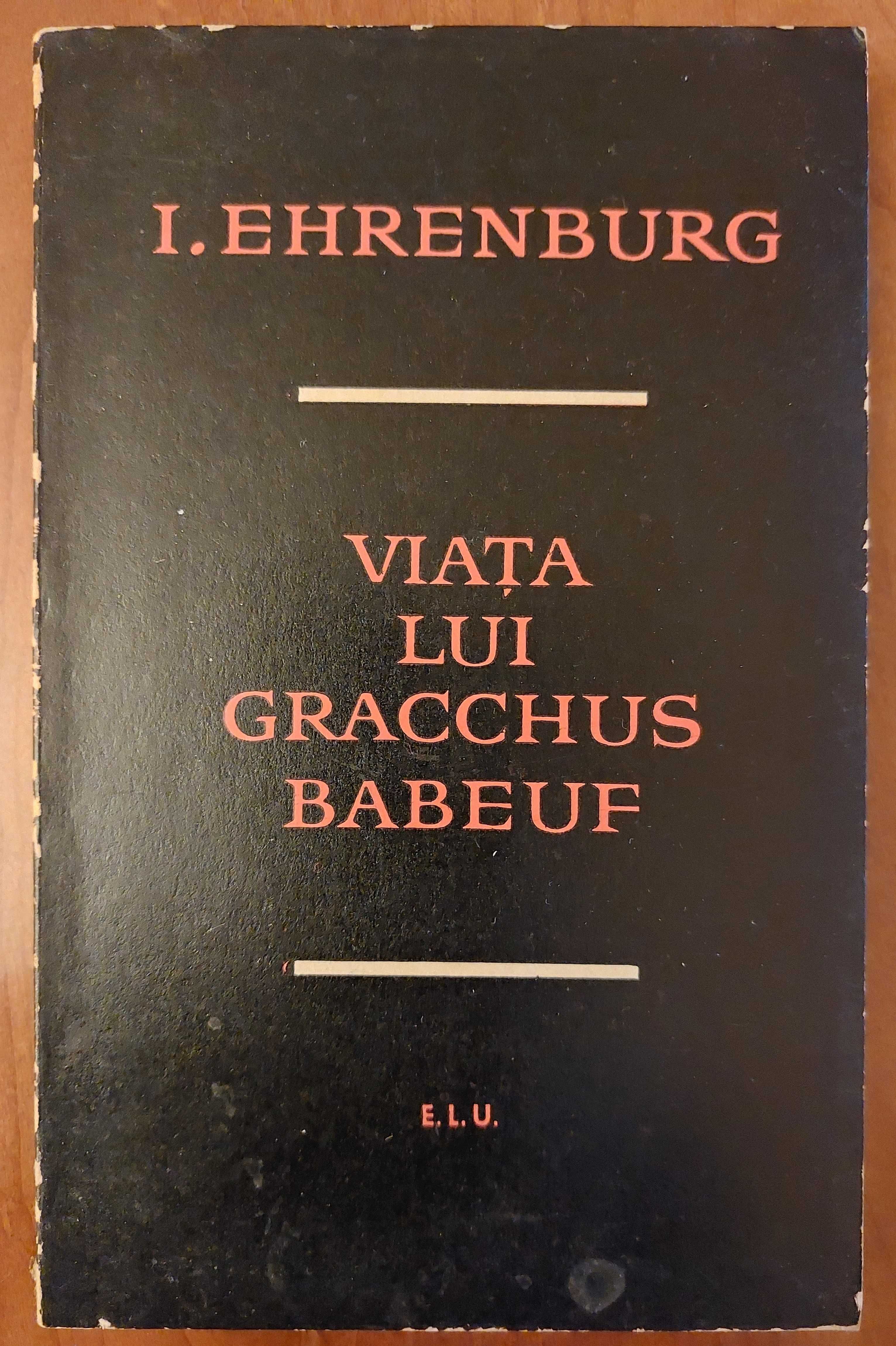 Ehrenburg Babeuf/Pandrea Calugarul/Maitreyi Dragostea/Coposu/Silvestru
