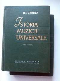 Istoria muzicii universale (1963) - R.I. Gruber, 2 volume