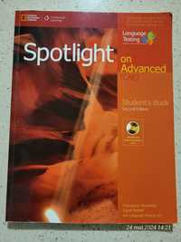 Limba Engleza, Examene - Teste: Spotlight on Advanced CAE