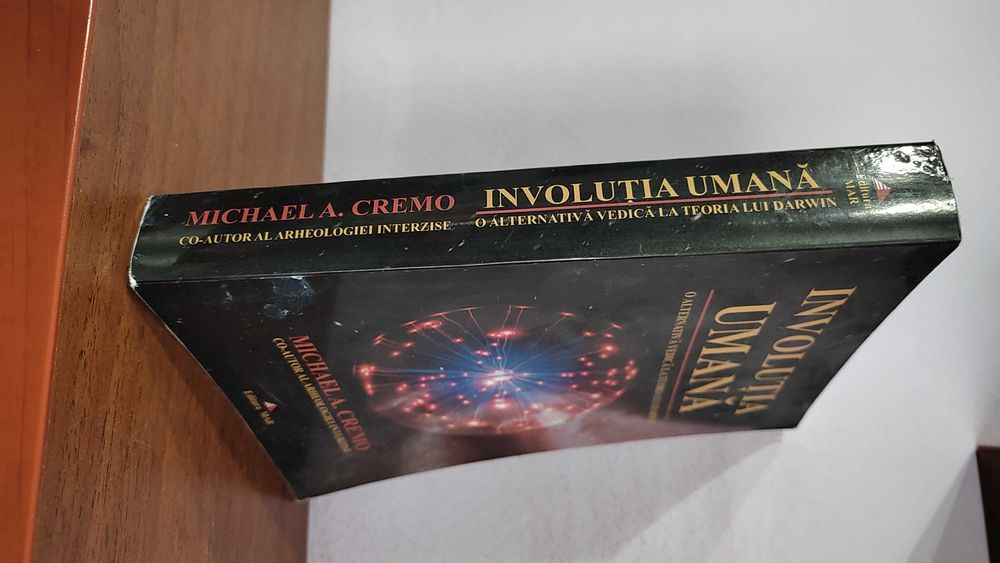 Michael A. Cremo - Involutia umana (alternativa la teoria lui Darwin)