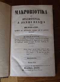 Macrobiotica vol. I si II, 1844 de Hufeland Carte Veche Makrobiotica