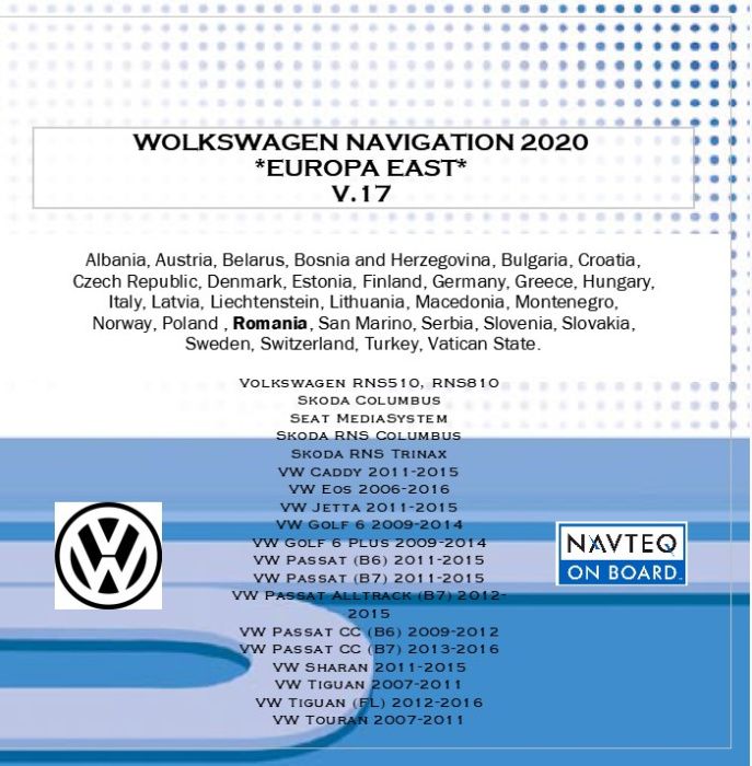 Harti Navigatie VOLKSWAGEN RNS 510,Europa EST V.17 + ROMANIA 2020