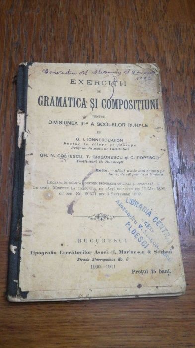 Exercitii de gramatica si compositiuni 1900-1901