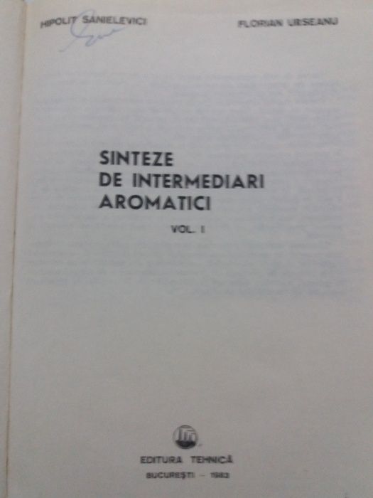 H Sanielevici, F Urseanu - Sinteze de intermediari aromatici - vol. I