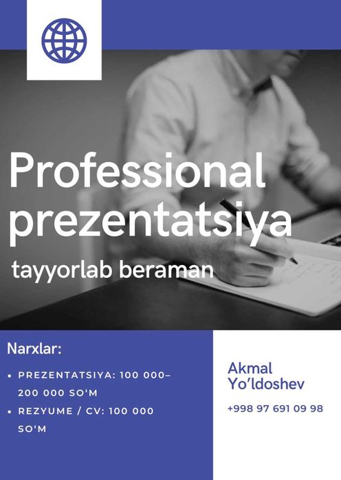 Professional prezentatsiya va rezyume tayyorlab beraman