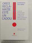 ”Orice reclamatie este un cadou” de Janelle Barlow, stare excelentă