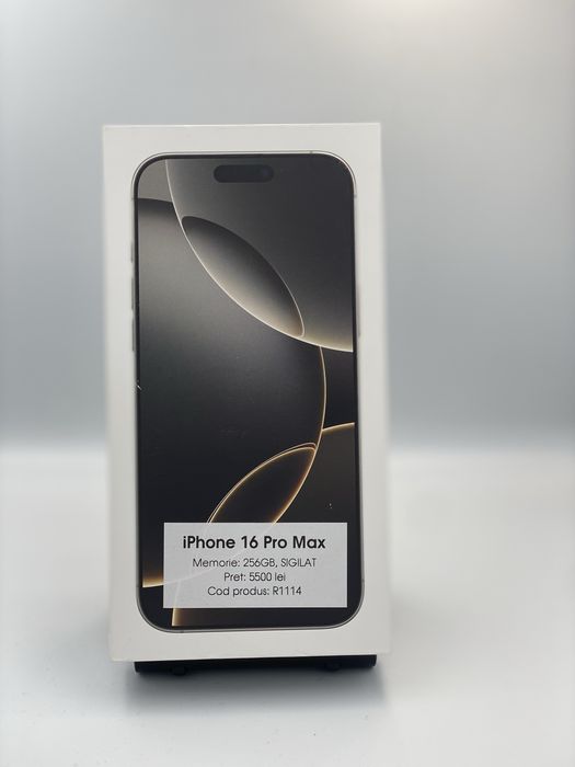 iPhone 16 Pro Max - 256gb memorie, SIGILAT, 2 ani garantie