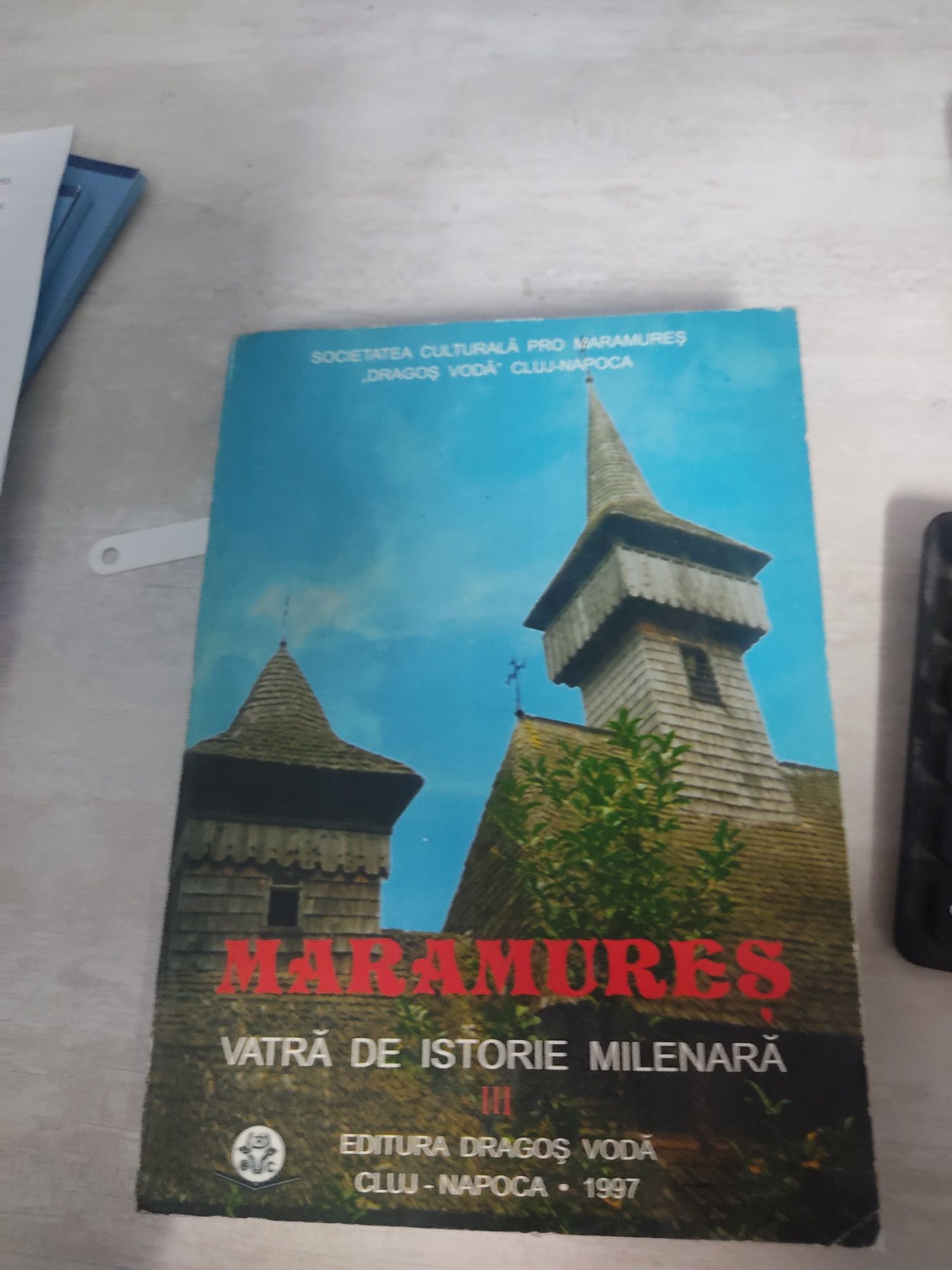 Titlul Cărții "Maramureș,Vatrăde istorie milenară"