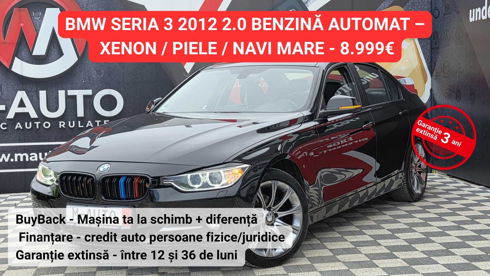BMW SERIA 3 2012 2.0 BENZINĂ AUTOMAT Rate/Livrare/Garantie