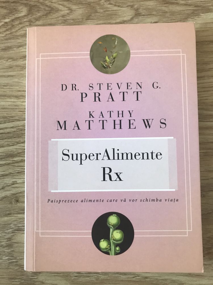 Dr Pratt, Matthews: SuperAlimente RX NOUA