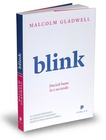 LICHIDARE STOC! Blink, Malcolm Gladwell | Carti Libraria SAFIR