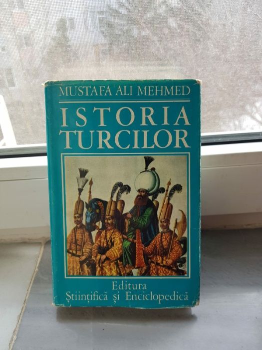 Istoria turcilor - Mustafa Ali Mehmed 1976 Transport GRATUIT