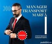 Manager transport marfa Persoana desemnata CU CONTRACT