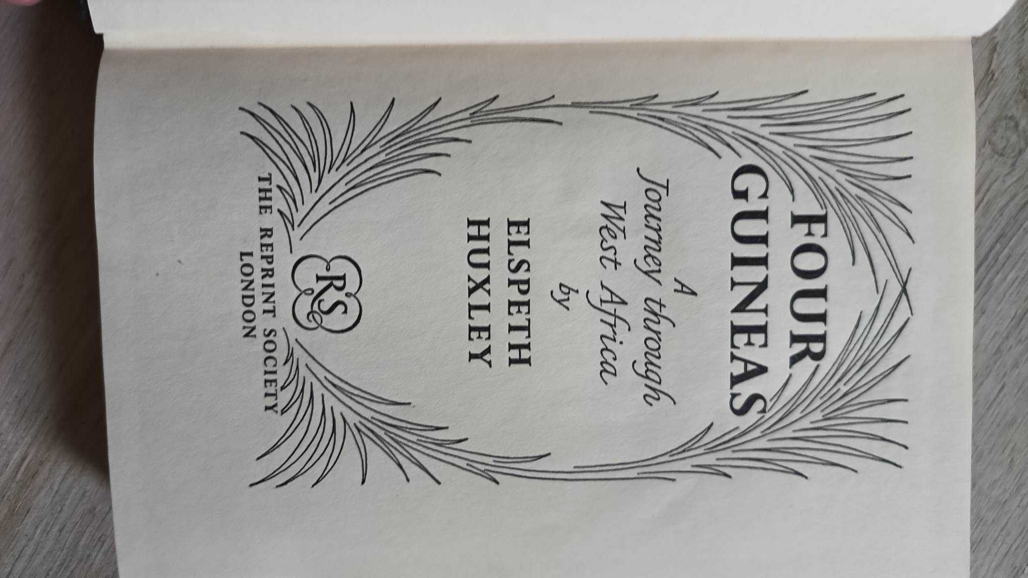 Four Guineas A Journey Through West Africa by Elspeth Huxley 1955