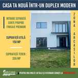 | CASA ta NOUA intr-un Duplex MODERN  | Zona ARCASILOR |