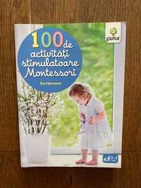 Vand carte ,,100 de activitatati stimulatoare Montessori,, E. Herrmann