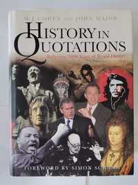 History in Quotations Reflecting 5000 years of World History M.J Cohen