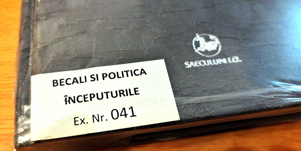 Carte George Becali - "Becali si Politica. Inceputurile", Ex. Nr. 041