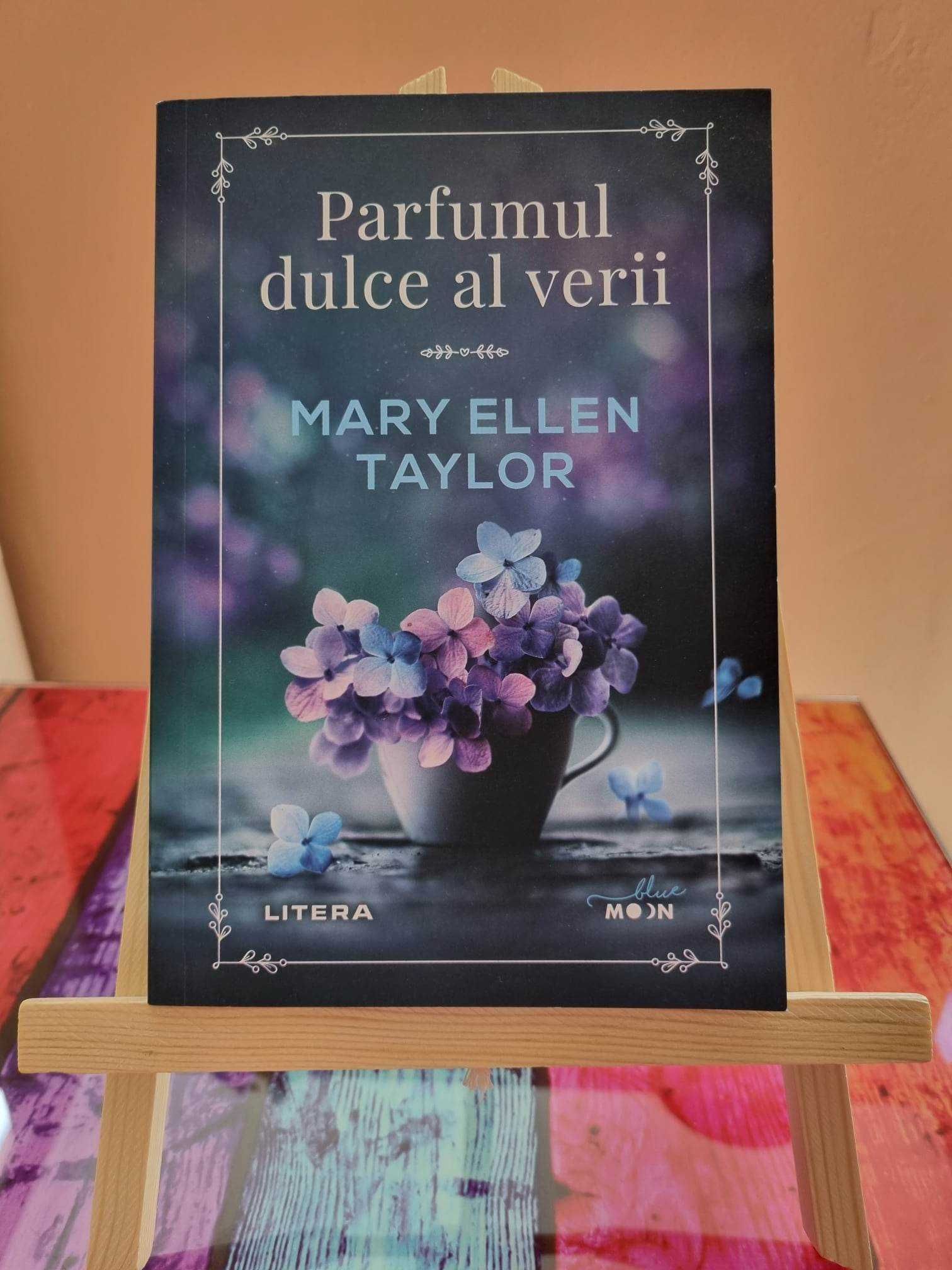 Carte Parfumul dulce al verii - Mary Ellen Taylor