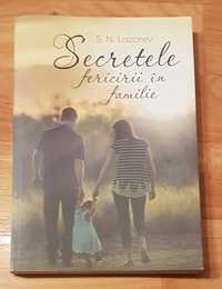 Secretele fericirii in familie de S. N. Lazarev