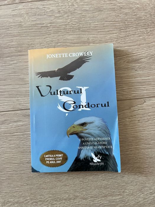 Carte Jonette Crowley Vulturul si condorul