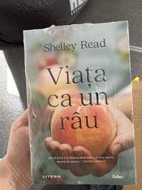 Carte Viata cabun rau - Shelley Read - nou sigilat