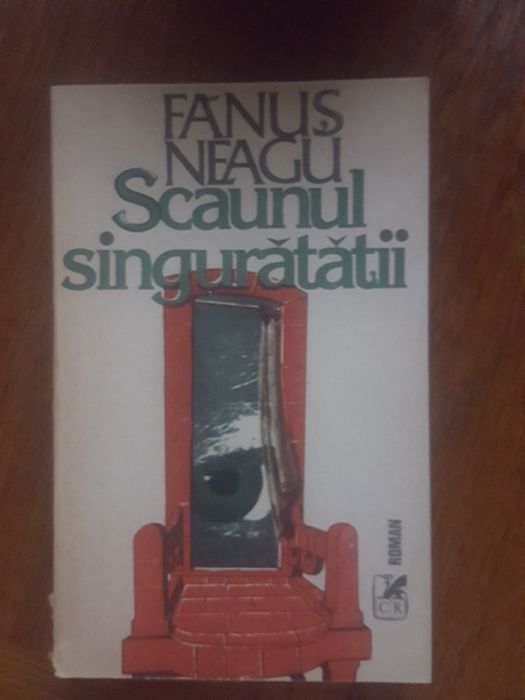 Scaunul singuratatii-Fanus Neagu