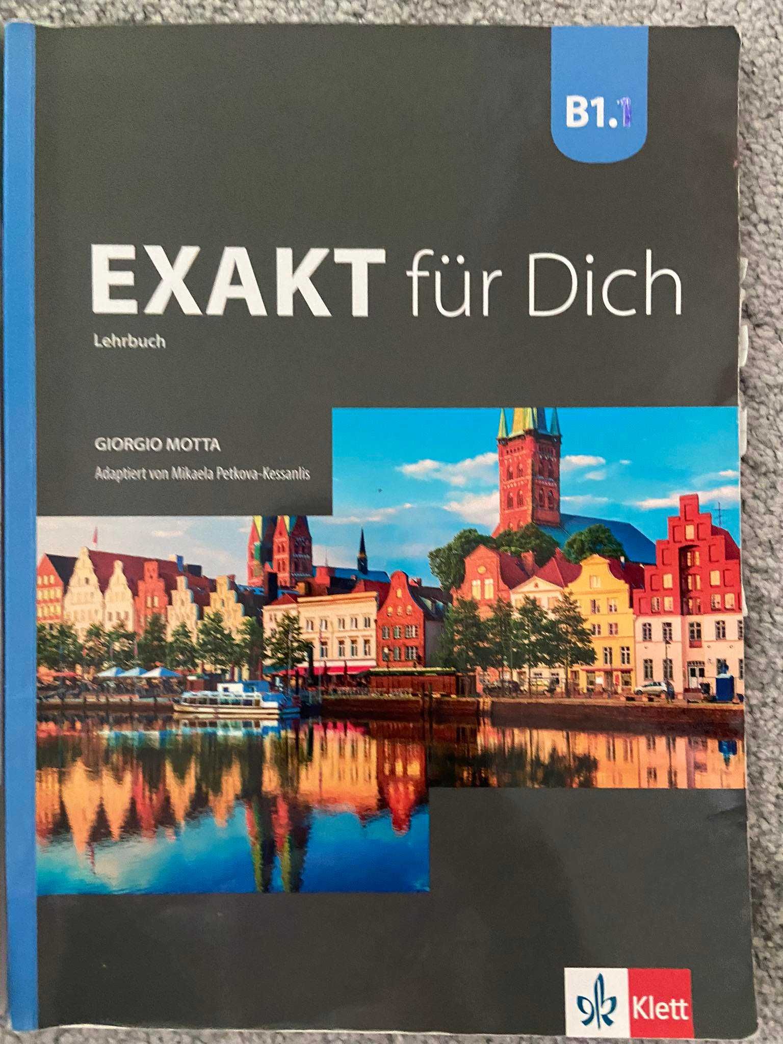 Учебник немски език ниво В 1.1 Exakt fur dich и Direkt zur Grammatik