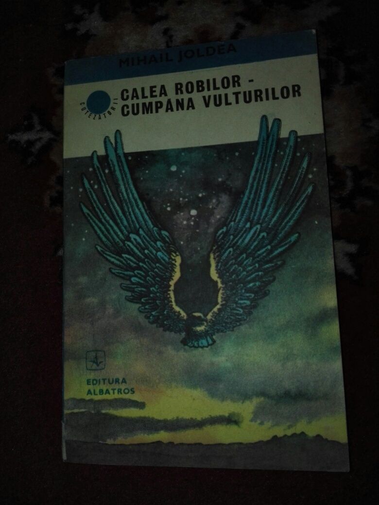 Calea robilor-cumpana vulturilor