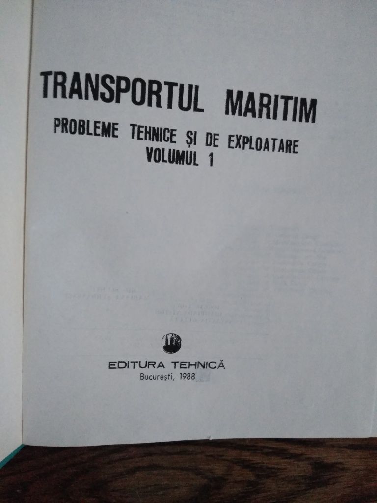 Transportul maritim vol I și II , București,  1988