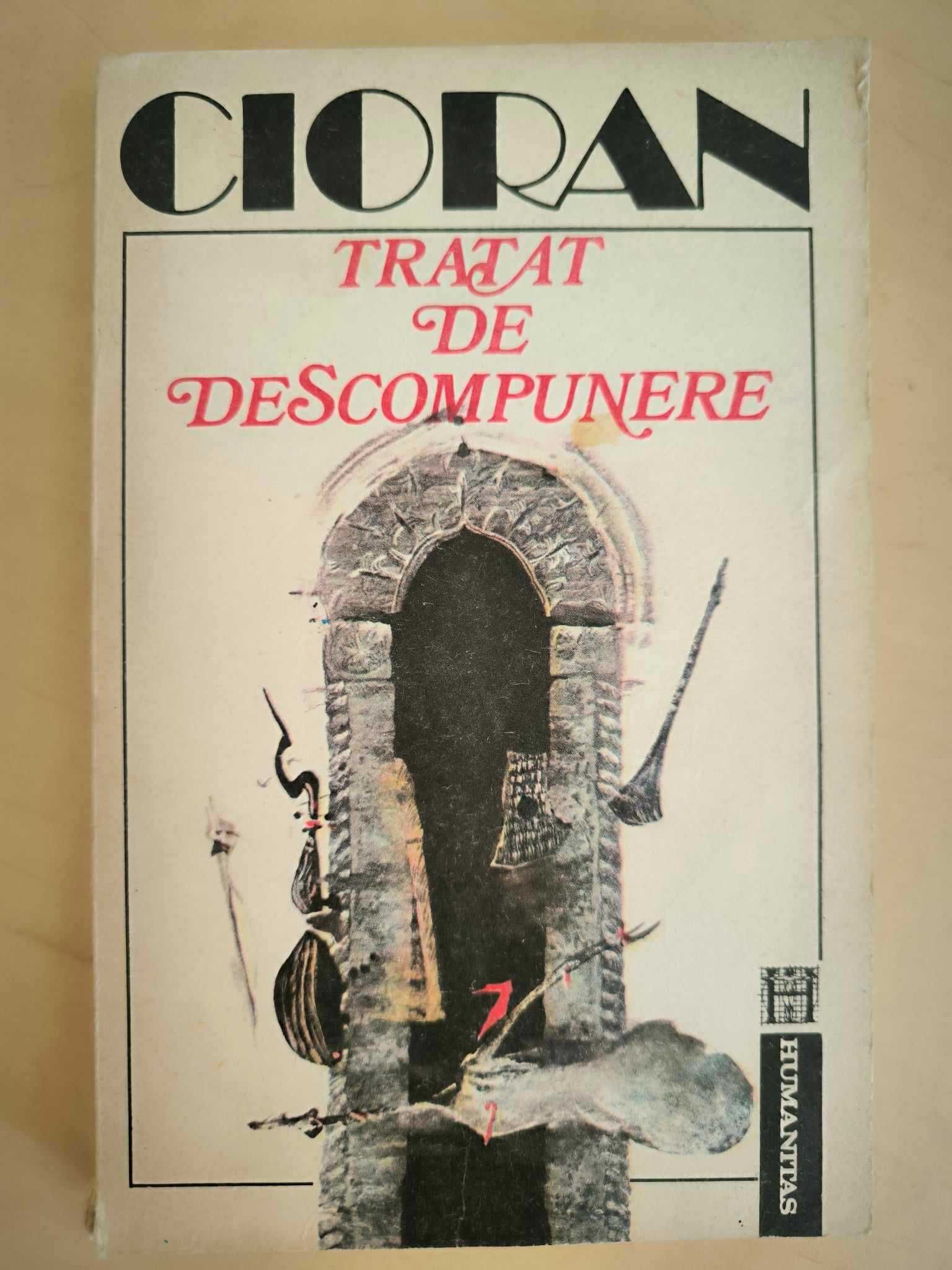 Cioran - Tratat de descompunere