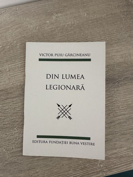 Din lunea legionara, Victor Puiu Garcineanu brosura revista cărțulie