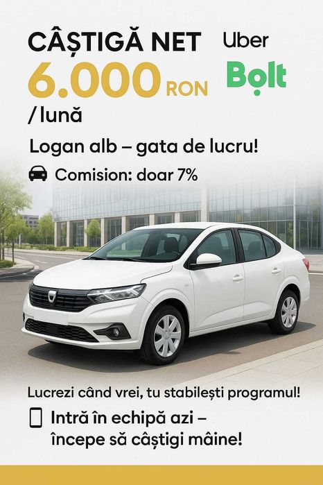 FLOTA 7% Uber/Bolt – ai mașină proprie? Începi imediat!