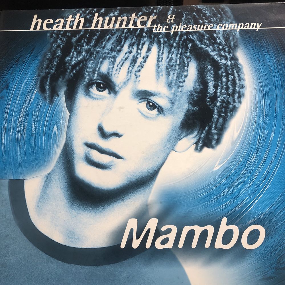 Heath Hunter & The Pleasure Company – Mambo