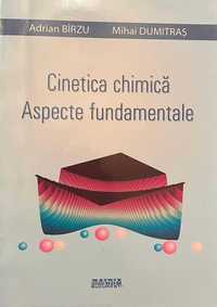 Cinetica chimica, de Adrian Birzu