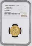 Moneda AUR 20 lei 1883 si 20 lei 1890 Carol I, certificata de NGC